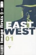 IMAGE FIRSTS EAST OF WEST #1 (O/A)