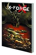 X-FORCE BY KYLE AND YOST COMPLETE COLLECTION TP VOL 02