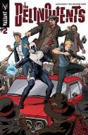 DELINQUENTS #2 (OF 4) REG RIVERA (VF)