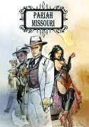 PARIAH MISSOURI GN VOL 01
