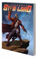 LEGENDARY STAR-LORD TP VOL 01 FACE IT I RULE