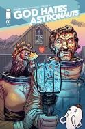 GOD HATES ASTRONAUTS #1 2ND PTG (MR)