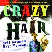 NEIL GAIMAN DAVE MCKEAN CRAZY HAIR YR SC