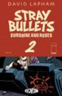 STRAY BULLETS SUNSHINE & ROSES #2 (MR)