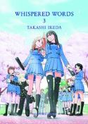 WHISPERED WORDS GN VOL 03