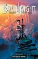 BIRTHRIGHT TP VOL 01 HOMECOMING (JAN150622) (MR)