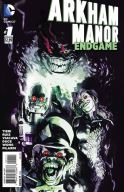 ARKHAM MANOR ENDGAME #1