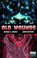 OLD WOUNDS #1 (OF 4)