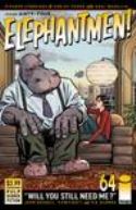ELEPHANTMEN #64 (MR)