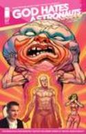 GOD HATES ASTRONAUTS #7 CVR A BROWNE (MR)