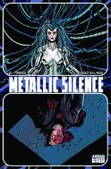 METALLIC SILENCE #2 (OF 2) (MR)