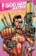 GOD HATES ASTRONAUTS #8 CVR A BROWNE (MR)