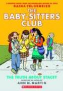 BABY SITTERS CLUB COLOR ED GN HC VOL 02 TRUTH ABOUT STACEY