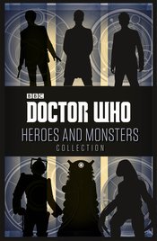 DOCTOR WHO HEROES AND MONSTERS COLLECTION SC