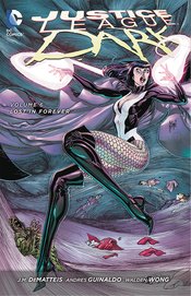 JUSTICE LEAGUE DARK TP VOL 06 LOST IN FOREVER