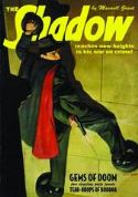 SHADOW DOUBLE NOVEL VOL 98 GEMS OF DOOM & TEAR DROPS OF BUDD