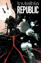 INVISIBLE REPUBLIC TP VOL 01