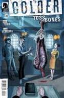 COLDER TOSS THE BONES #2 (OF 5)
