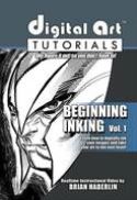 DIGITAL ART TUTORIALS BEGINNING INKING CDROM