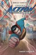 SUPERMAN ACTION COMICS HC VOL 07 UNDER THE SKIN