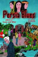 PERSIA BLUES SC VOL 02 LOVE AND WAR