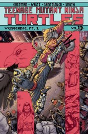 TMNT ONGOING TP VOL 13 VENGEANCE PT 2