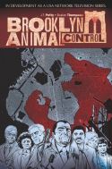 (USE DEC158000) BROOKLYN ANIMAL CONTROL (ONE-SHOT)