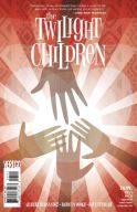 TWILIGHT CHILDREN #4 (OF 4) (MR)