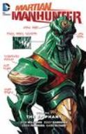 MARTIAN MANHUNTER TP VOL 01 THE EPIPHANY (NOV150264)