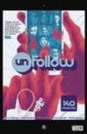 UNFOLLOW TP VOL 01 (FEB160269) (MR)