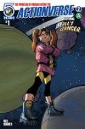 ACTIONVERSE #2 FEAT MOLLY DANGER CVR B FRENZ