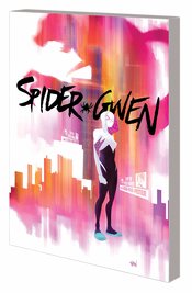 (USE FEB228420) SPIDER-GWEN TP VOL 01 GREATER POWER