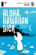 ALOHA HAWAIIAN DICK #1 (OF 4)