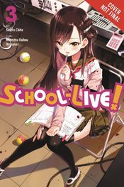 SCHOOL LIVE GN VOL 03