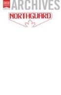CHAPTERHOUSE ARCHIVES NORTHGUARD #1 CVR B BLANK