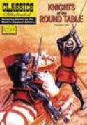 CLASSIC ILLUSTRATED TP KNIGHTS OF ROUND TABLE