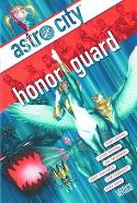 ASTRO CITY HONOR GUARD HC