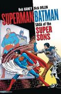 SUPERMAN BATMAN SAGA OF THE SUPER SONS TP NEW ED (RES)