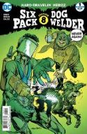SIXPACK & DOGWELDER HARD-TRAVELIN HEROZ #1 (OF 6) VAR ED
