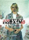 WHO KILLED KURT COBAIN STORY OF BODDAH HC