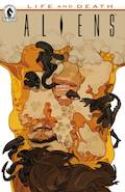 ALIENS LIFE AND DEATH #1 (OF 4) TENG VAR CVR