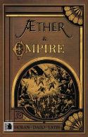 AETHER AND EMPIRE #6