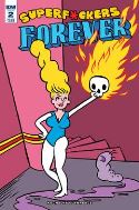 SUPER F*CKERS FOREVER #2 (OF 5) (MR)