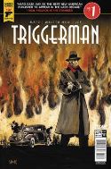 TRIGGERMAN #1 (OF 5) CVR D HACK (MR)