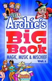 ARCHIES BIG BOOK TP VOL 01 MAGIC MUSIC & MISCHIEF