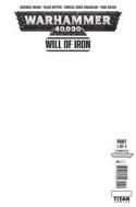 WARHAMMER 40000 WILL OF IRON #1 (OF 4) CVR F BLANK SKETCH CV