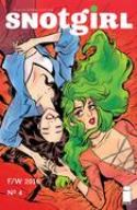 SNOTGIRL #4 CVR A HUNG (MR)