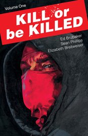 (USE JAN238570) KILL OR BE KILLED TP VOL 01 (MR)