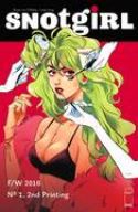 SNOTGIRL #1 2ND PTG