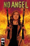 (USE OCT169071) NO ANGEL #1 (MR)